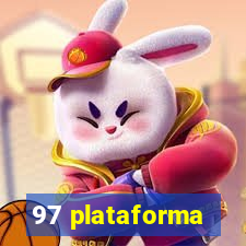 97 plataforma